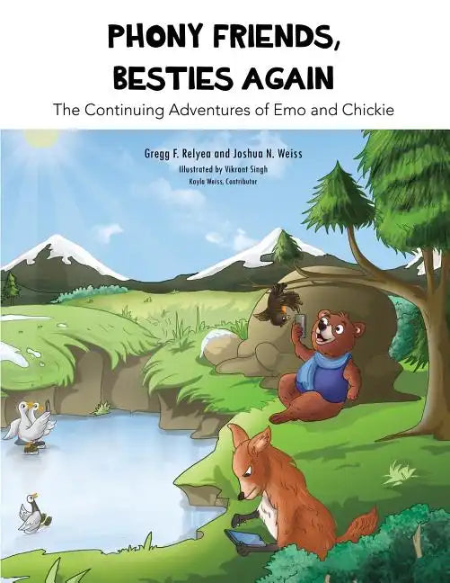 Phony Friends, Besties Again: The Continuing Adventures of Emo and Chickie - Paperback