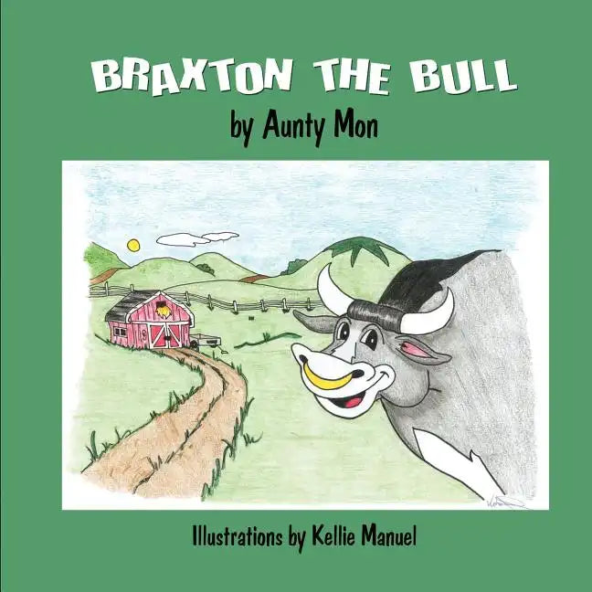 Braxton the Bull - Paperback
