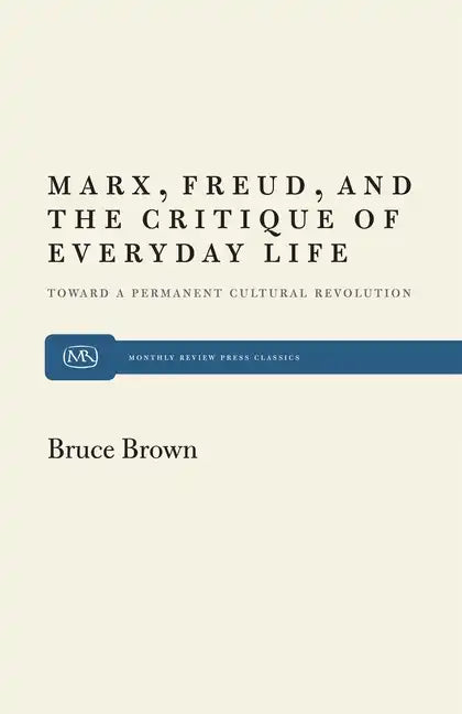 Marx, Freud and the Critique - Paperback