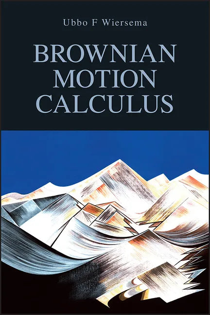 Brownian Motion Calculus - Paperback