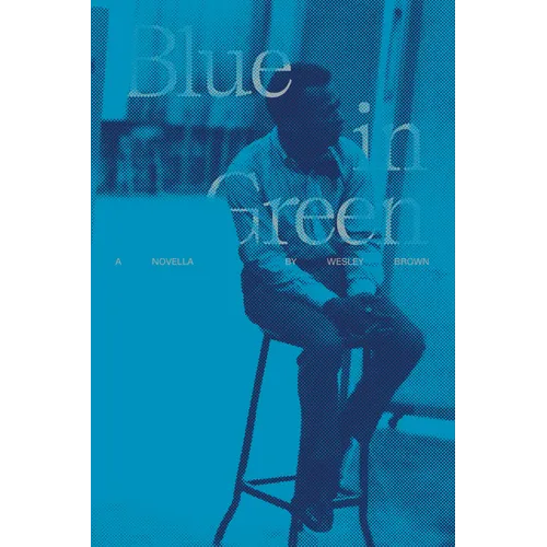 Blue in Green: A Novella - Paperback