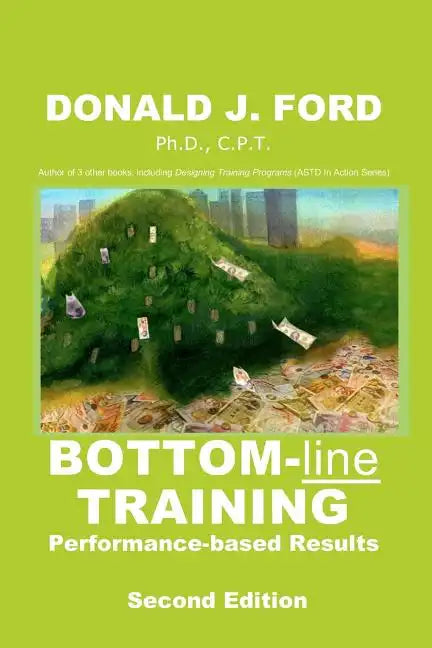 Bottom-line Training: Performance-based Results - Paperback