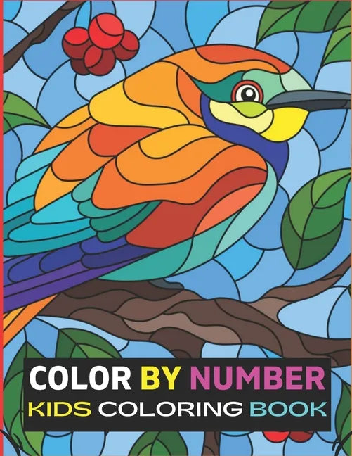 Color By Number Kids Coloring Book: Color By Number Design for drawing and coloring paint - Paperback