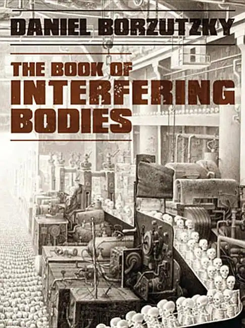 Book of Interfering Bodies - Paperback