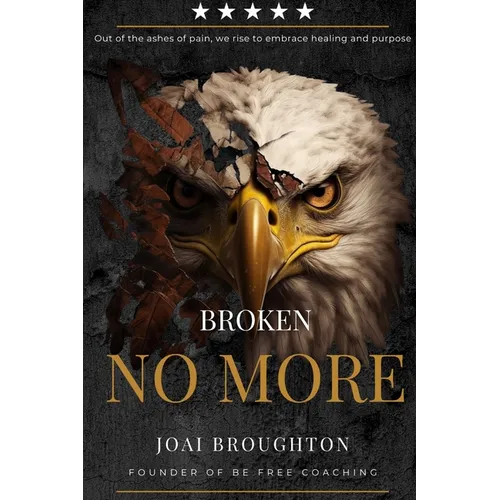 Broken No More - Paperback