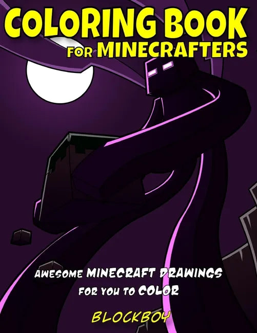 Coloring Book for Minecrafters: Awesome Minecraft Drawings for You to Color - Paperback