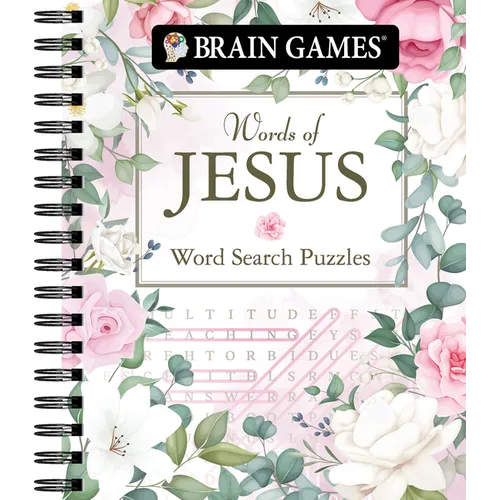 Brain Games - Words of Jesus Word Search Puzzles (320 Pages) - Spiral