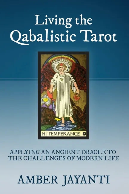 Living the Qabalistic Tarot - Paperback