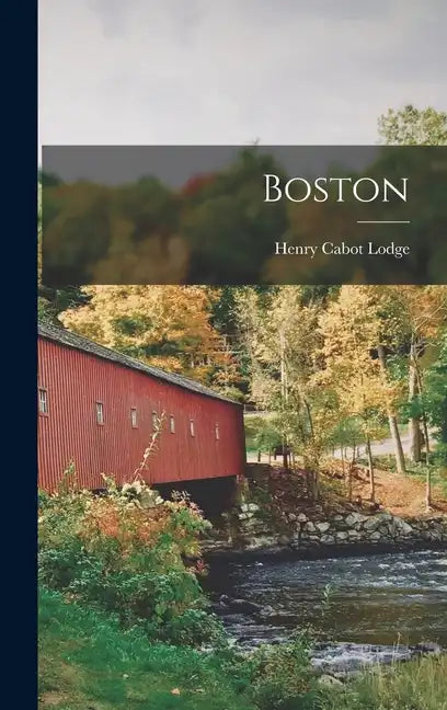 Boston - Hardcover