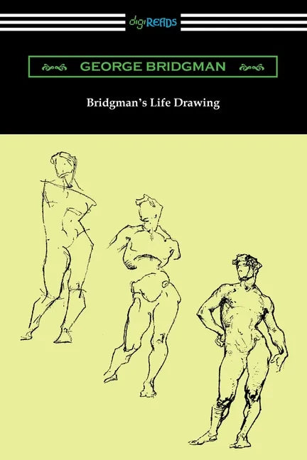 Bridgman's Life Drawing - Paperback