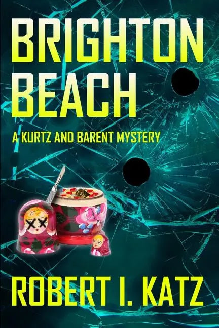 Brighton Beach: A Kurtz and Barent Mystery - Paperback