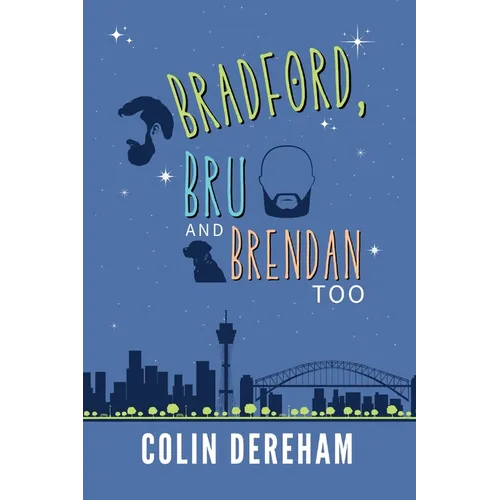 Bradford, Bru And Brendan Too - Paperback