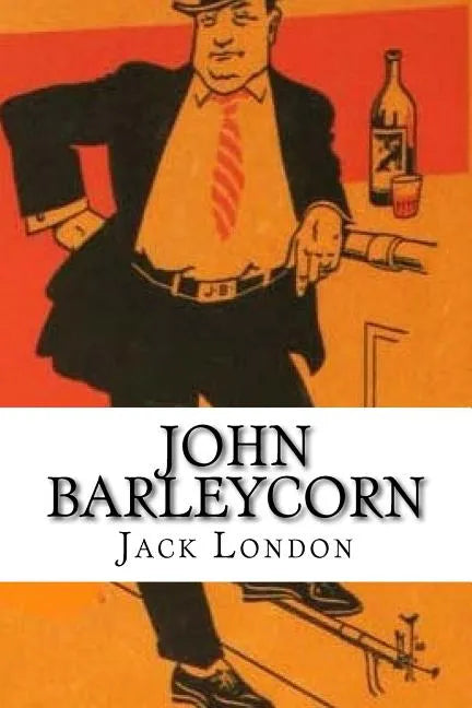 John Barleycorn - Paperback