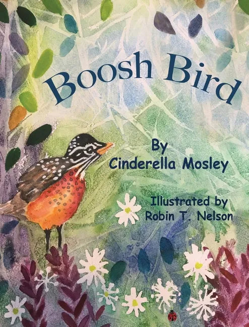 Boosh Bird - Hardcover