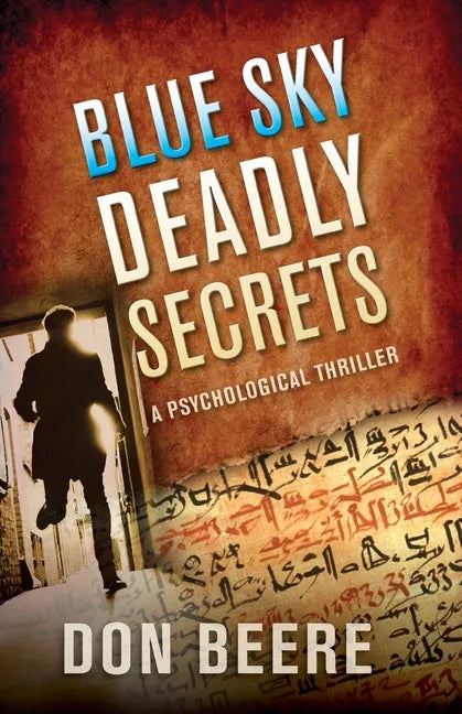 Blue Sky, Deadly Secrets: A Psychological Thriller - Paperback