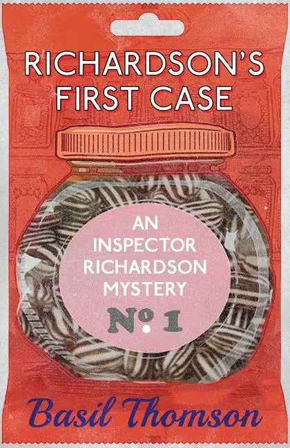 Richardson's First Case: An Inspector Richardson Mystery - Paperback