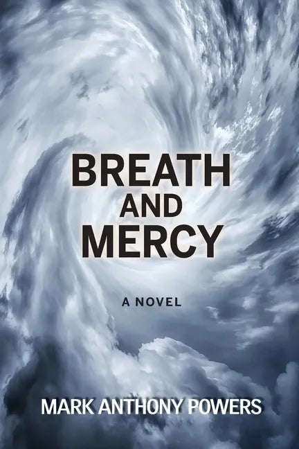 Breath and Mercy - Paperback