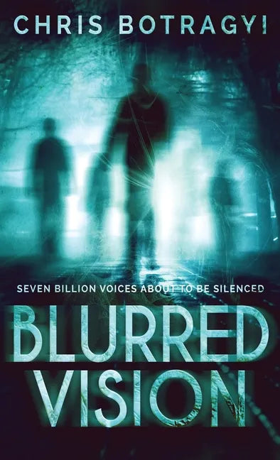 Blurred Vision - Hardcover
