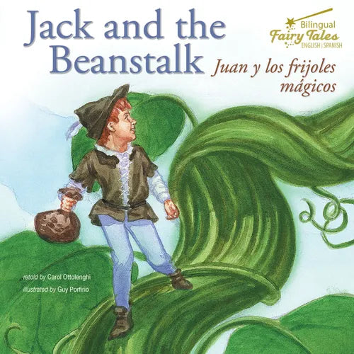 Bilingual Fairy Tales Jack and the Beanstalk: Juan Y Los Frijoles Magicos - Paperback