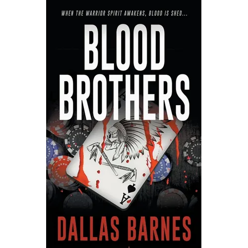 Blood Brothers: An Action-Adventure Thriller - Paperback