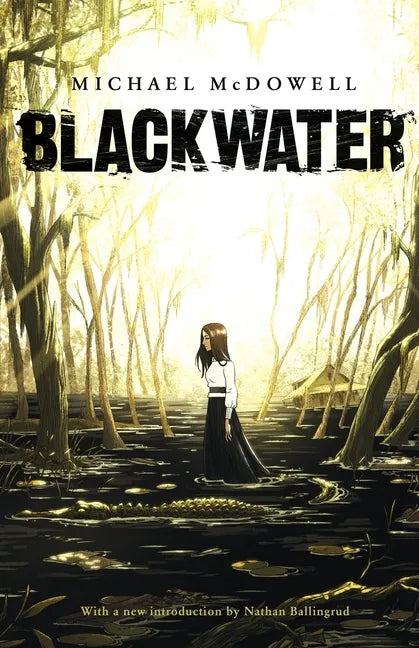 Blackwater: The Complete Saga - Paperback