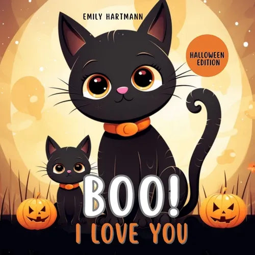 Boo I Love You: Halloween Kids Story, Animal Book For Babies, Toddlers and Preschool - Paperback