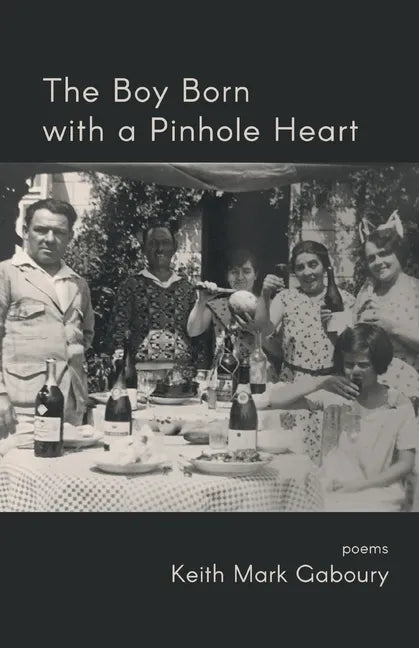 The Boy Born with a Pinhole Heart - Paperback