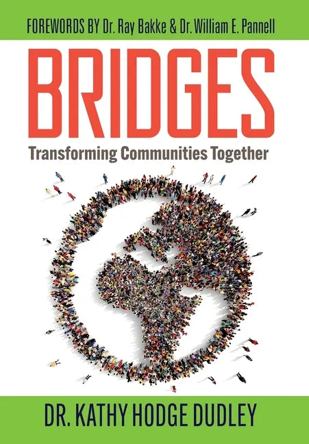 Bridges: Transforming Communities Together - Hardcover