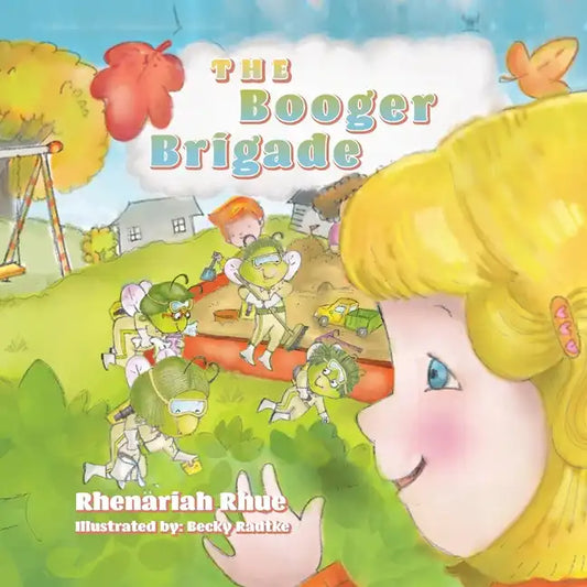 The Booger Brigade - Paperback