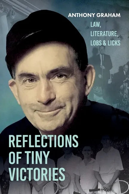 Reflections of Tiny Victories - Paperback