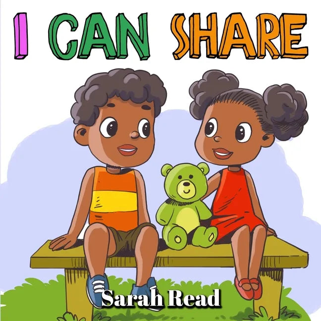 I Can Share: Children's Books about Sharing, Emotions & Feelings, Age 3 5, Preschool, Kindergarten - Paperback