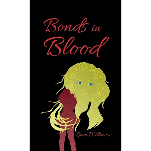 Bonds in Blood - Paperback