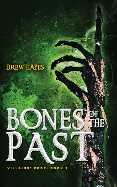 Bones of the Past - Hardcover