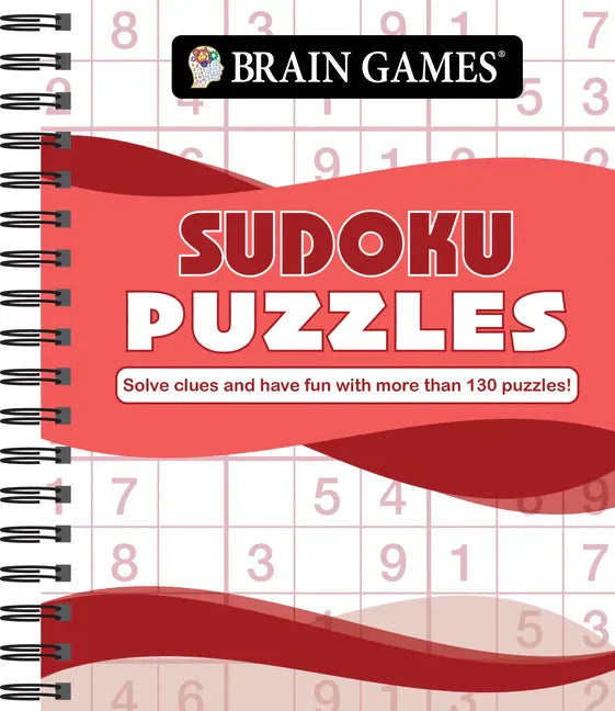 Brain Games - Sudoku Puzzles (Waves): Solve Clues and Have Fun with More Than 130 Puzzles! - Spiral