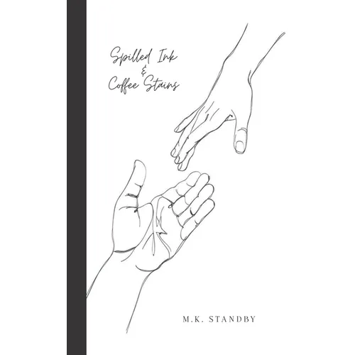 Spilled Ink & Coffee Stains - Hardcover