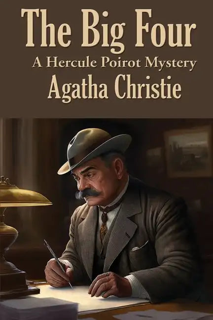 The Big Four: A Hercule Poirot Mystery - Paperback