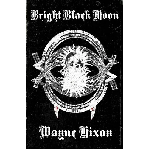 Bright Black Moon (Vampires in Devil Town Book Two) - Paperback