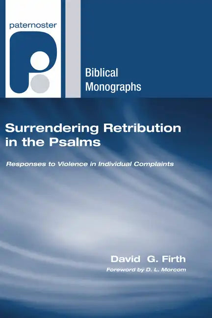 Surrendering Retribution in the Psalms - Paperback