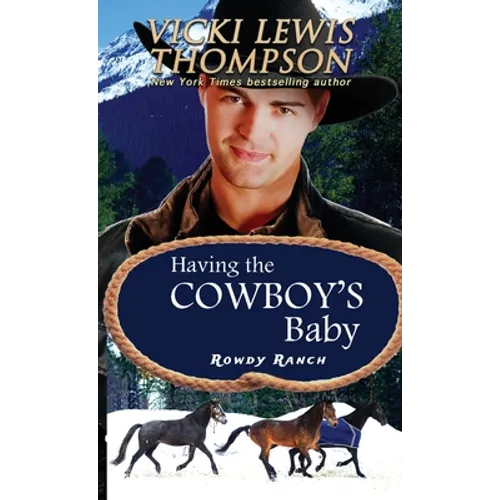 Having the Cowboy's Baby - Paperback