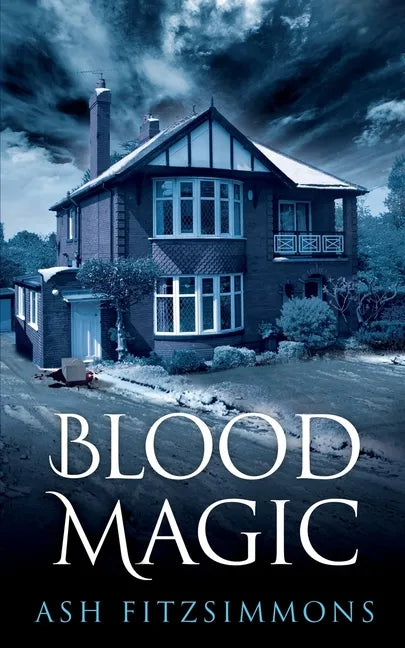 Blood Magic: Stranger Magics, Book Four - Paperback