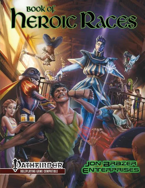 Book of Heroic Races: Advanced Compendium (Pathfinder RPG) - Paperback