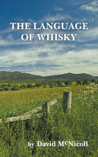 The Language of Whisky - Paperback