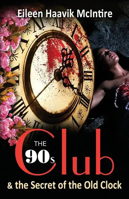 The 90s Club & the Secret of the Old Clock - Paperback
