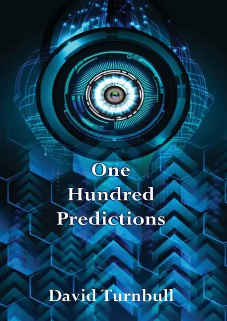 One Hundred Predictions - Paperback