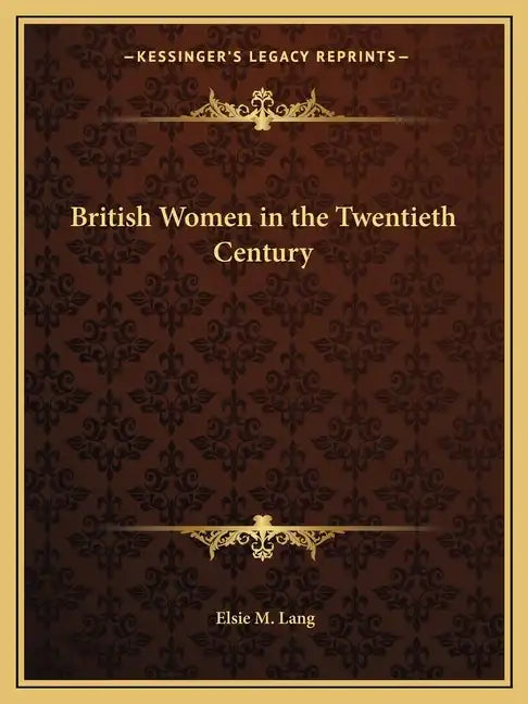 British Women in the Twentieth Century - Paperback