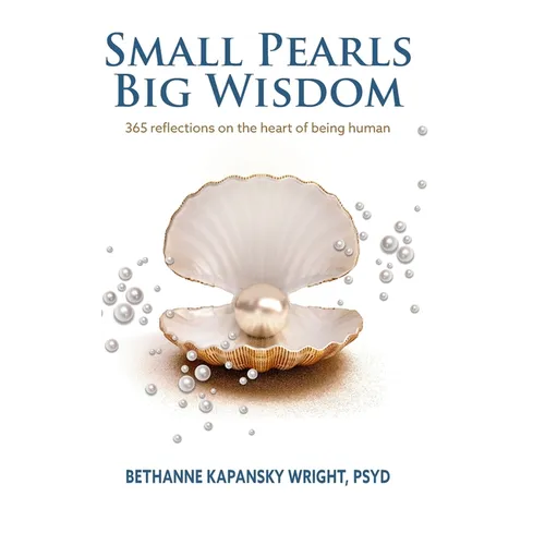 Small Pearls Big Wisdom: 365 reflections on the heart of being human - Hardcover