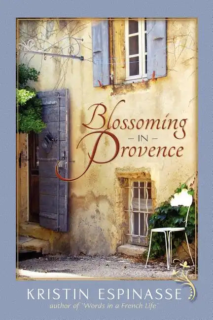 Blossoming in Provence - Paperback