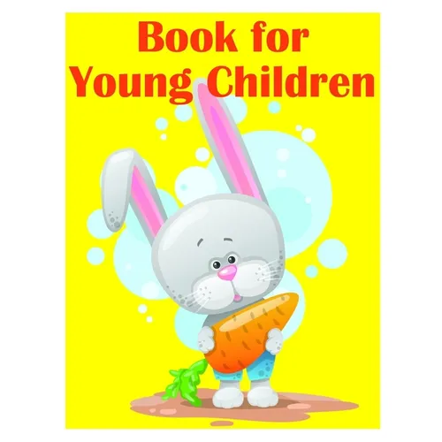 Book for Young Children: A Coloring Pages with Funny design and Adorable Animals for Kids, Children, Boys, Girls - Paperback