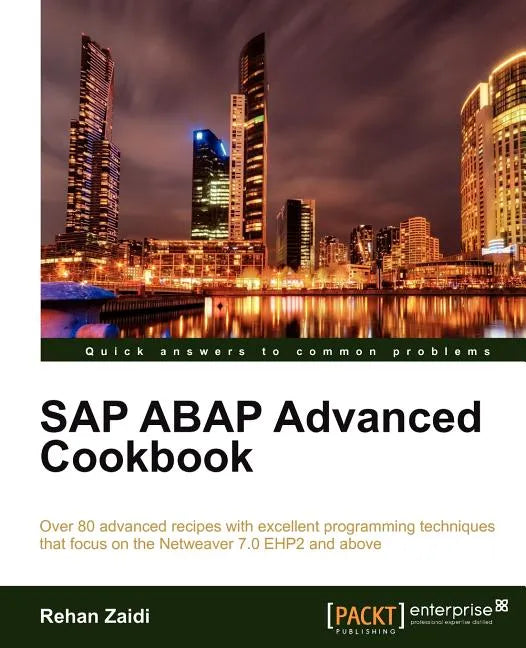 SAP ABAP Advanced Cookbook - Paperback
