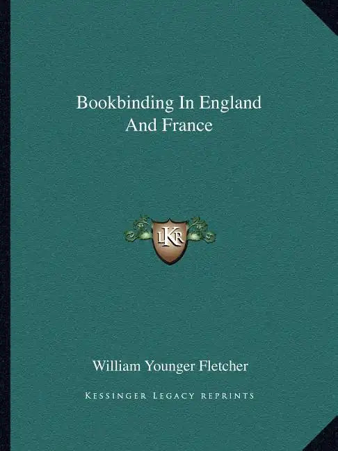 Bookbinding in England and France - Paperback